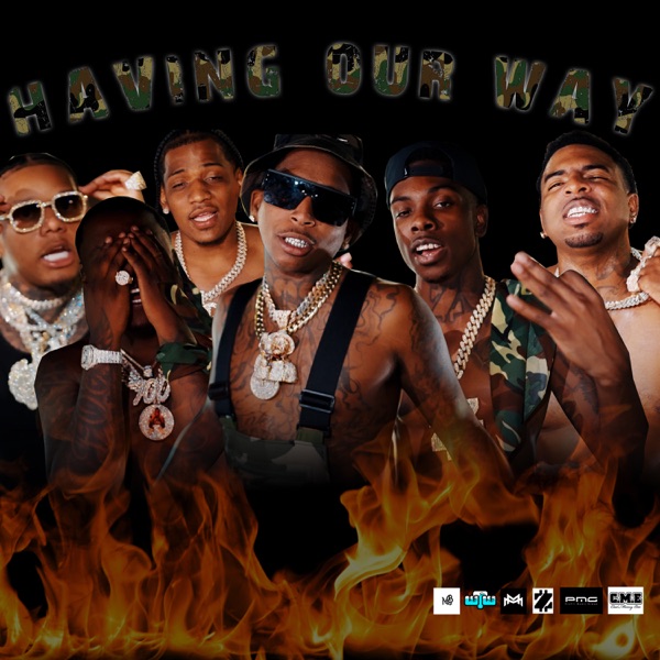 Having Our Way (feat. Yella Beezy, Montana 700, Zillionaire Doe, Kevan Got Bands & MB Pee) - Single album cover