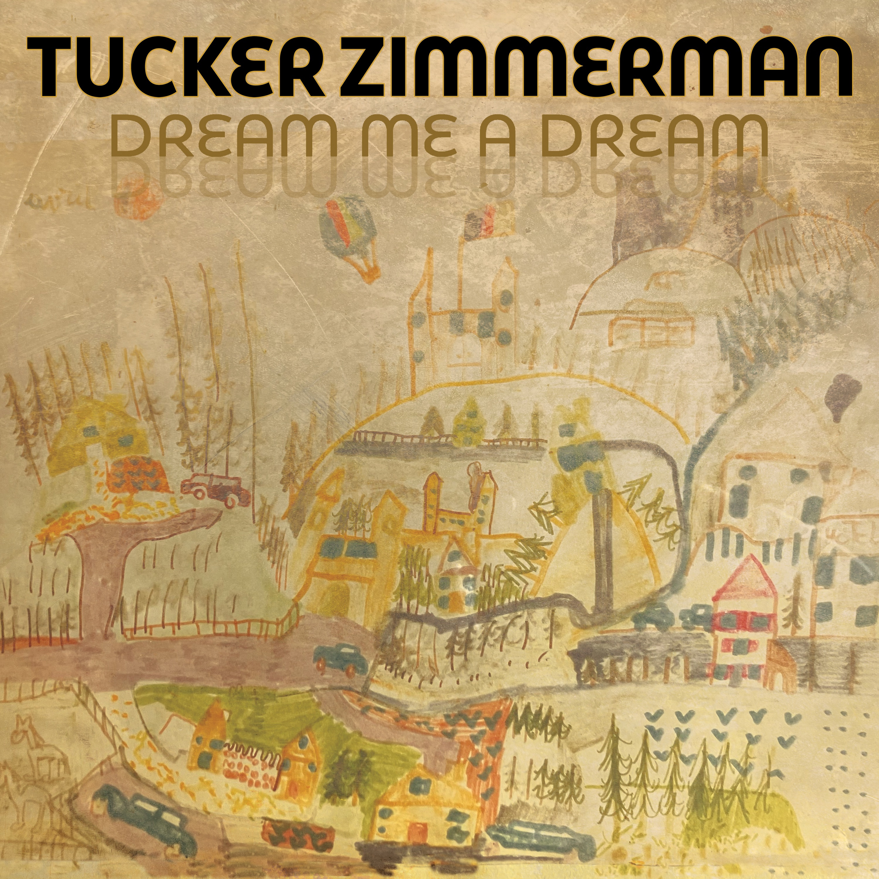 Dream Me A Dream album cover