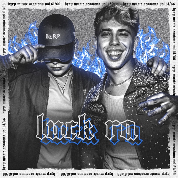 Luck Ra: Bzrp Music Sessions, Vol. 61/66 - Single album cover