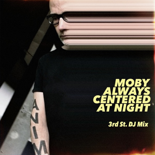 always centered at night (3rd Street DJ Mix) album cover