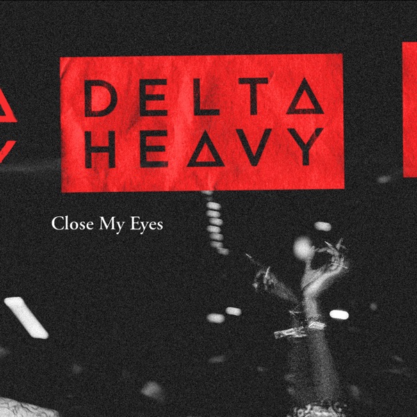 Close My Eyes - Single album cover