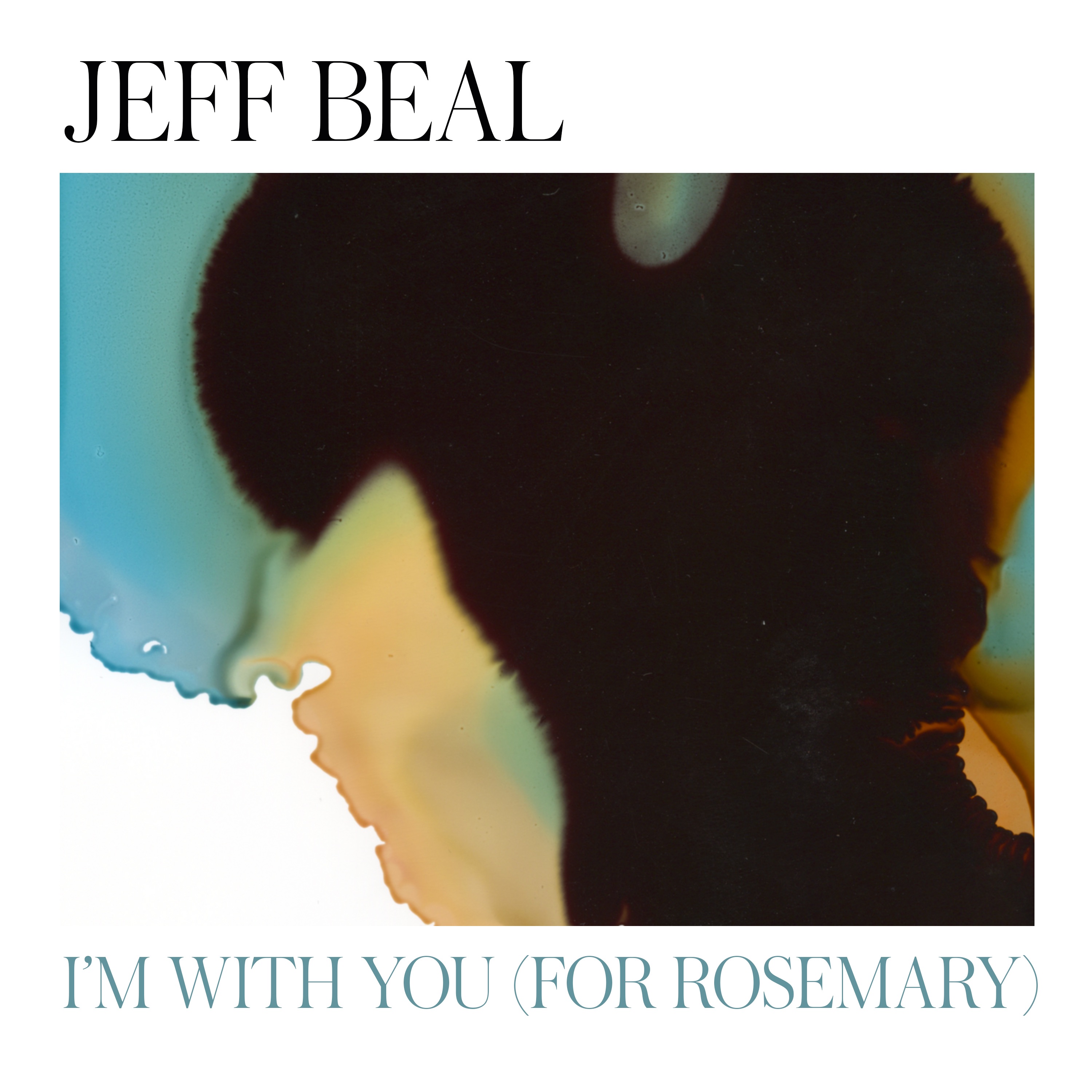 I'm With You (for Rosemary) - Single album cover