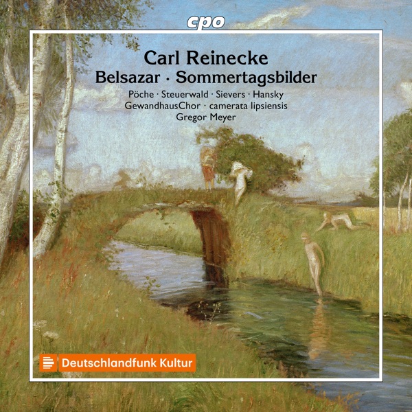 Reinecke: Belsazar, Op. 73 & Sommertagsbilder, Op. 161 album cover