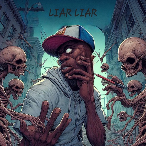 Liar Liar (feat. Method Man) - Single album cover