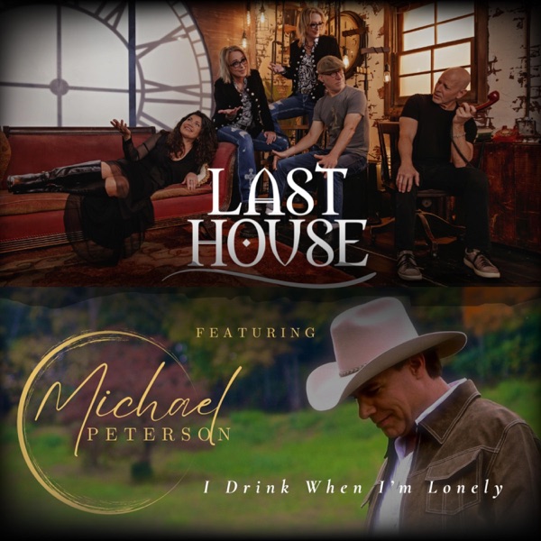 I Drink When I'm Lonely (feat. Michael Peterson) - Single album cover