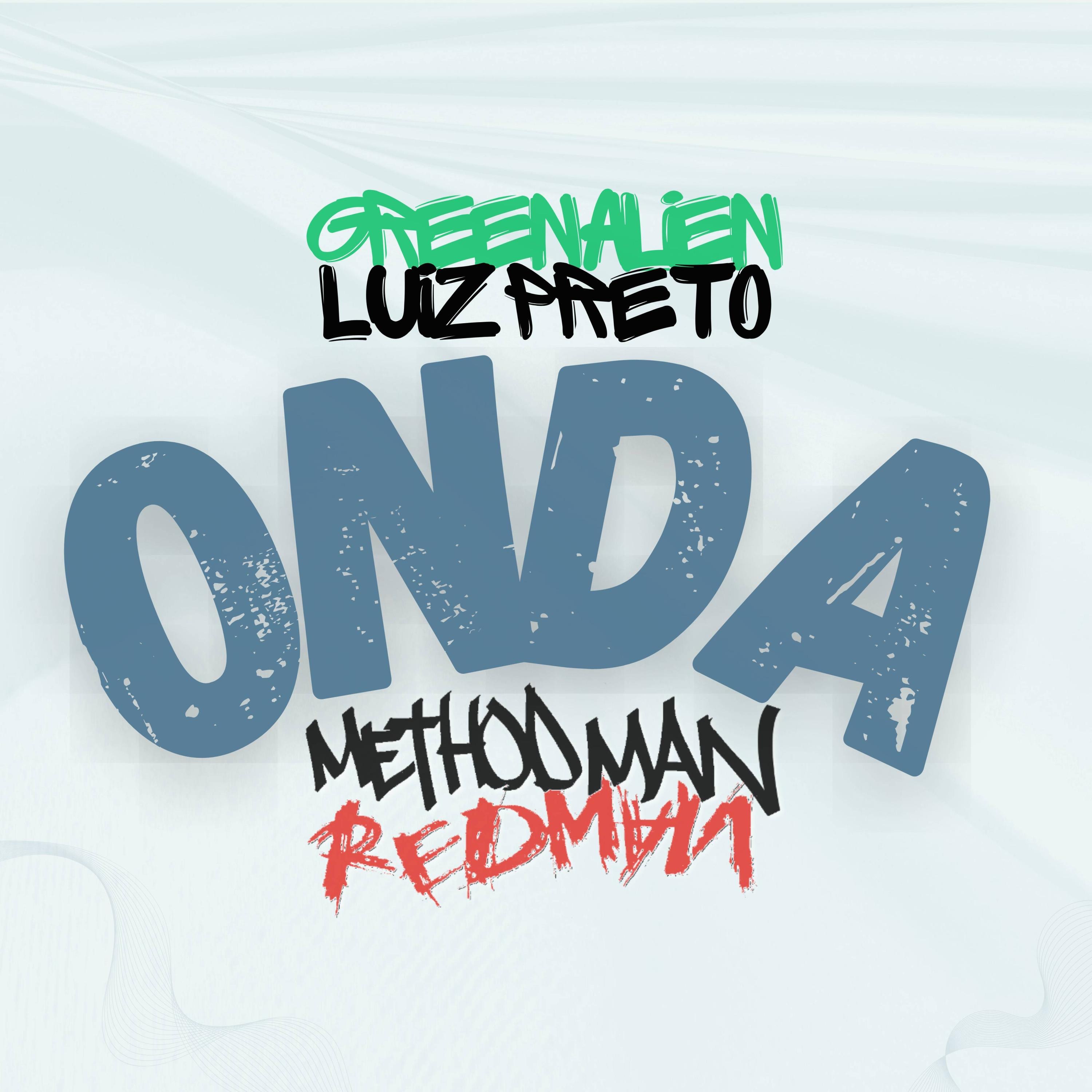 Onda (feat. Method Man & Redman) - Single album cover