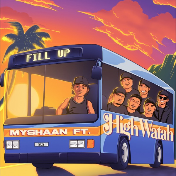 Fill up (feat. High Watah) - Single album cover