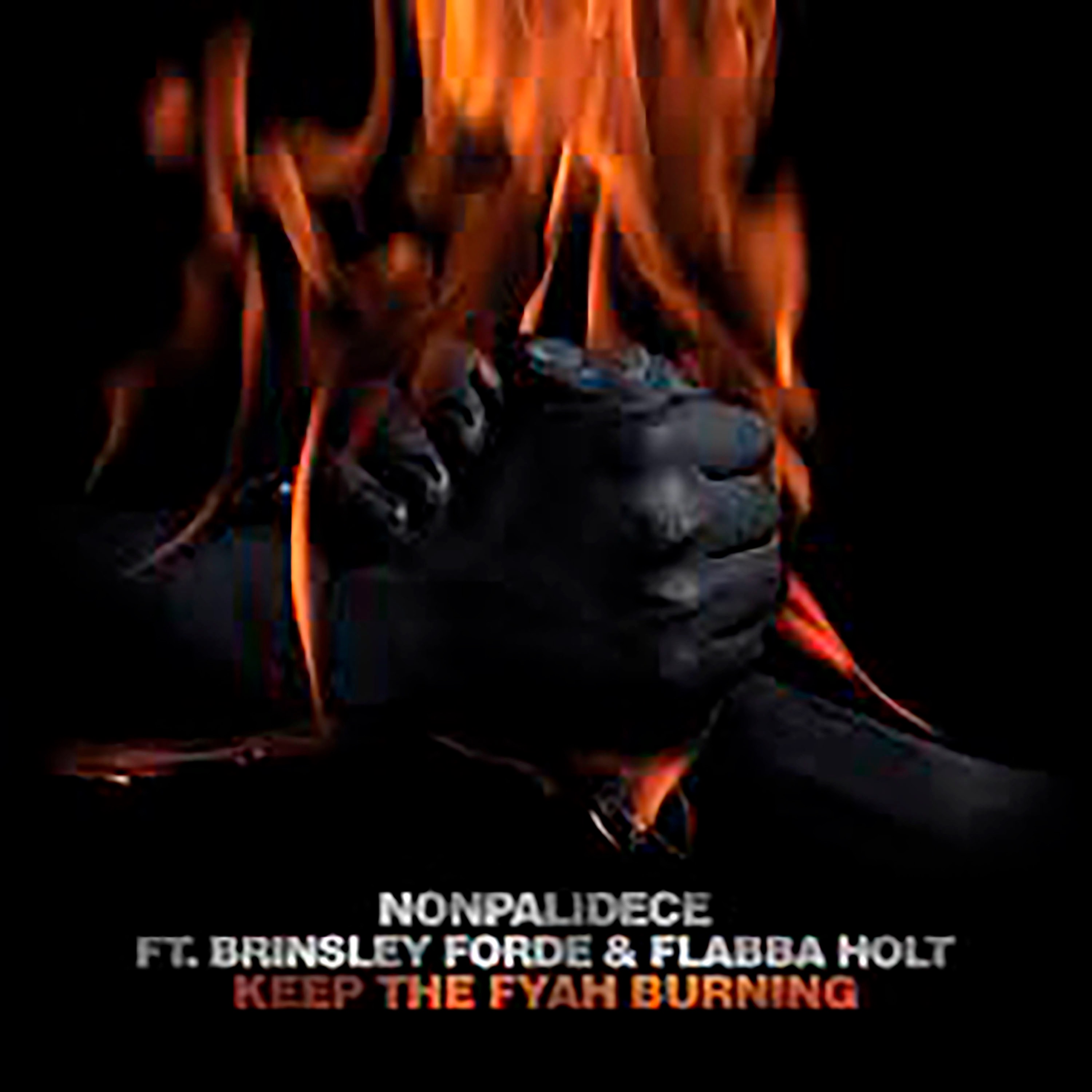 Keep The Fyah Burning (feat. Brinsley Forde & Flabba Holt) - Single album cover
