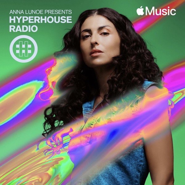 HYPERHOUSE 009: Anna Lunoe (DJ Mix) album cover