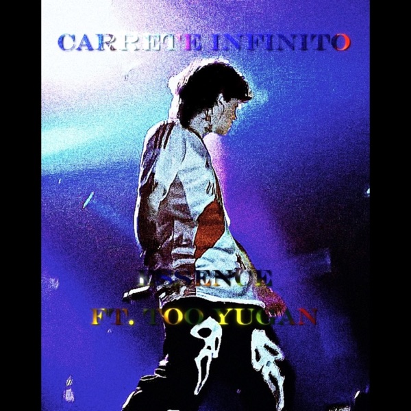 Carrete Infinito (feat. Too Yugan) - Single album cover