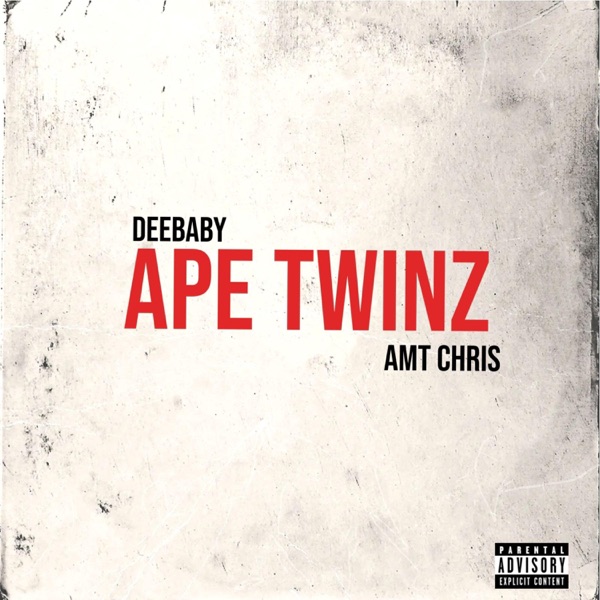 Ape Twinz (feat. DeeBaby) - Single album cover