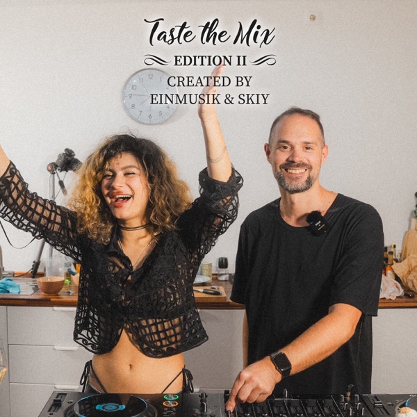 Taste the Mix: Edition 2 with Einmusik & SKIY (DJ Mix) album cover
