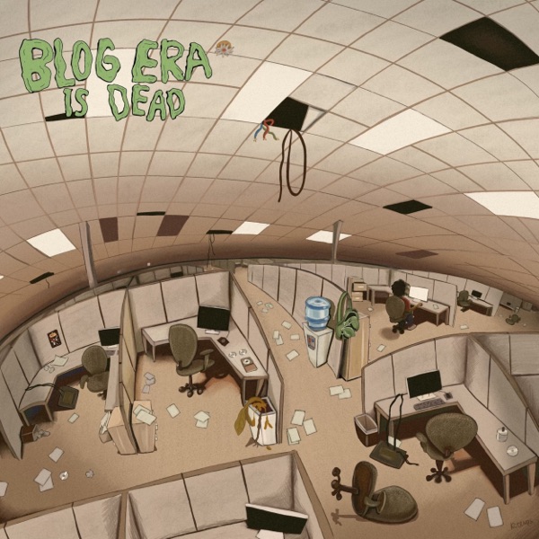 Blog Era Is Dead album cover