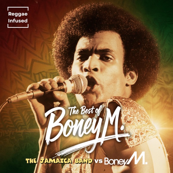 The Best Of Boney M. - Reggae Infused (feat. Boney M.) - EP album cover