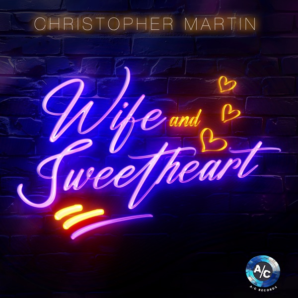 Wife and Sweetheart - Single album cover