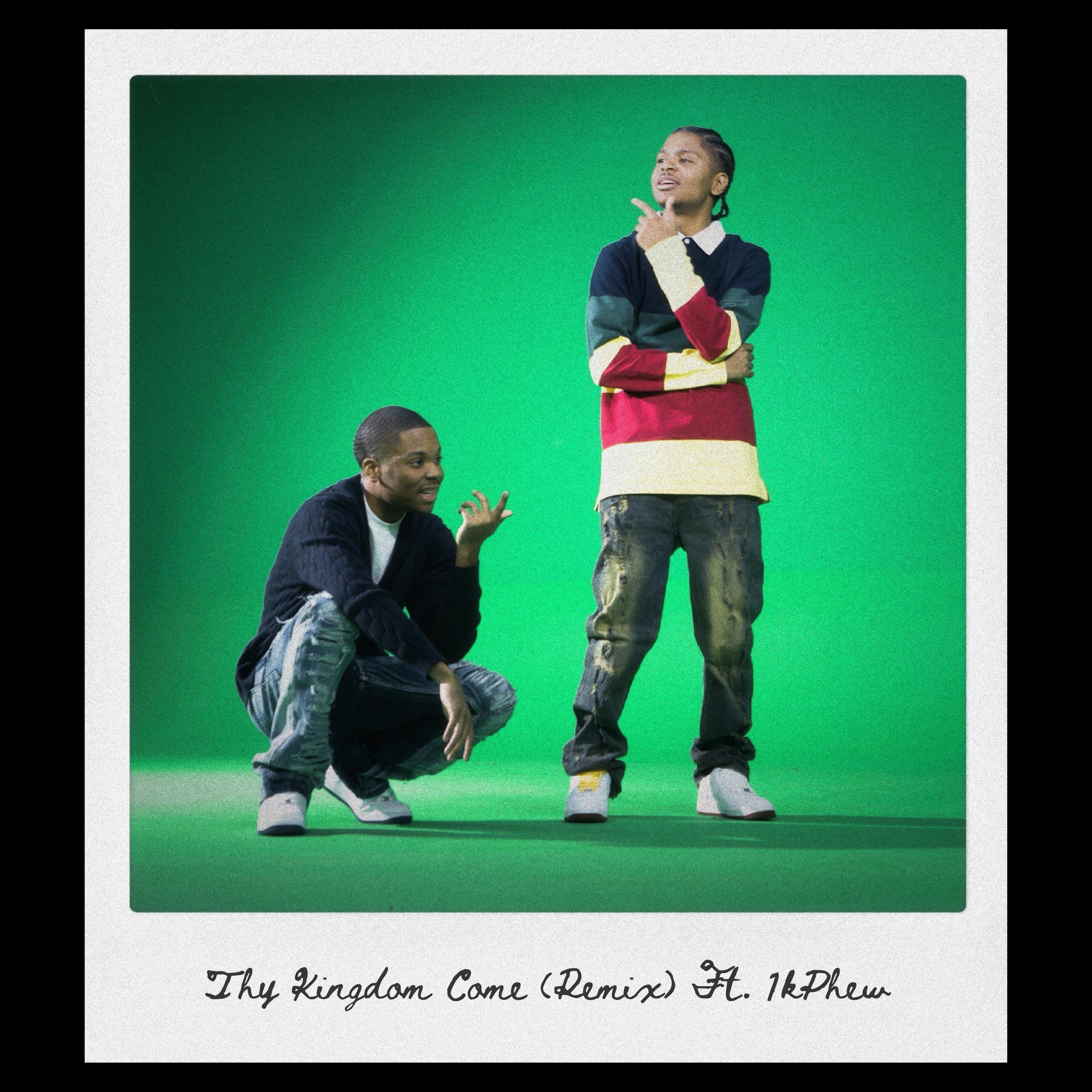 THY KINGDOM COME (feat. 1K Phew) [Remix] - Single album cover