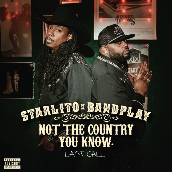 Not The Country You Know: Last Call album cover