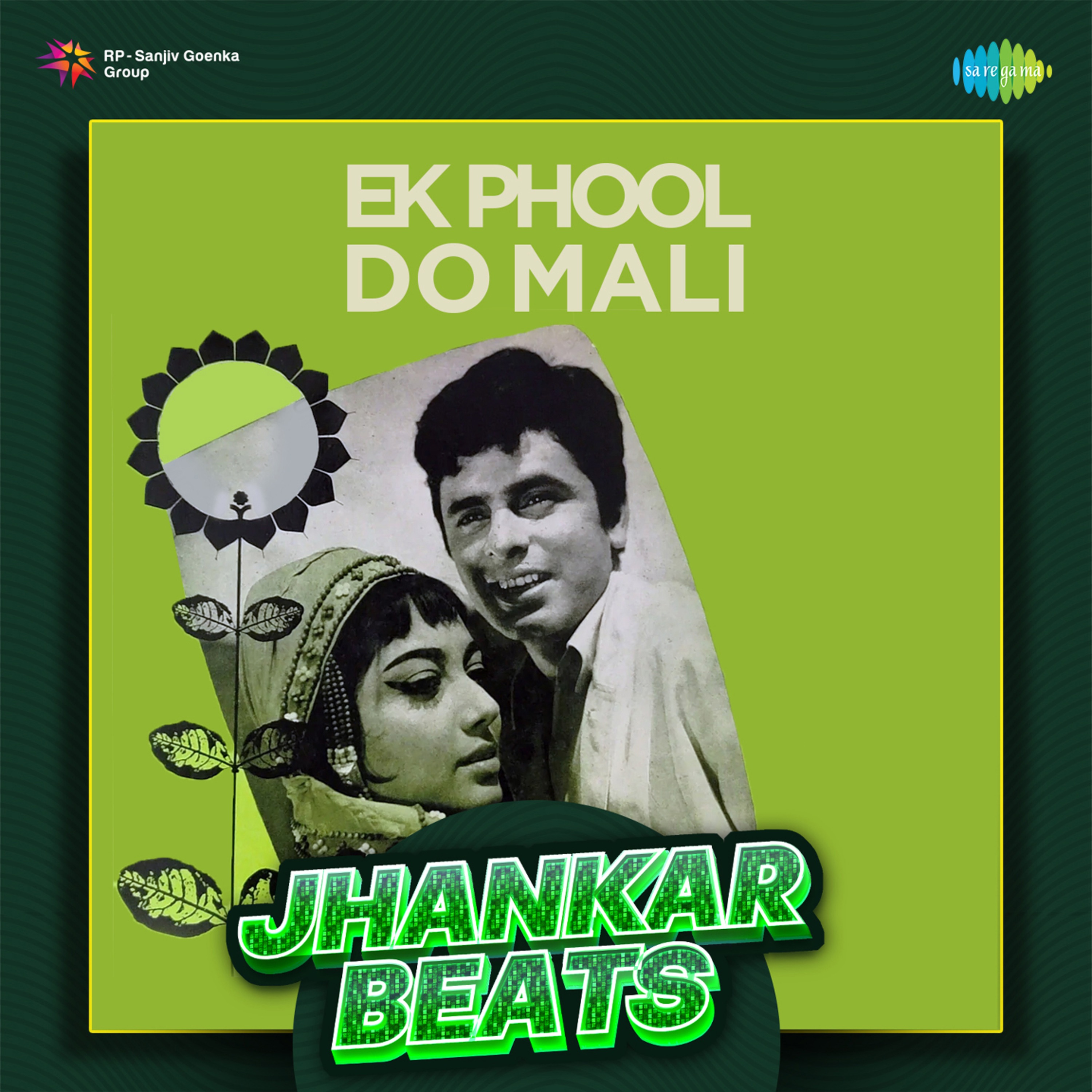Ek Phool Do Mali (Jhankar Beats) - EP album cover