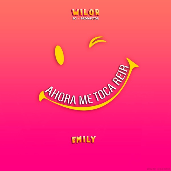 Ahora Me Toca Reír (feat. Emily) - Single album cover
