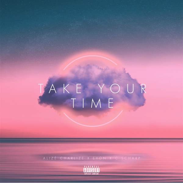 TAKE YOUR TIME (feat. Eyon) - Single album cover
