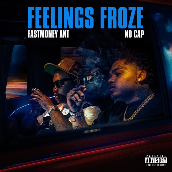 Feelings Froze (feat. NoCap) - Single album cover