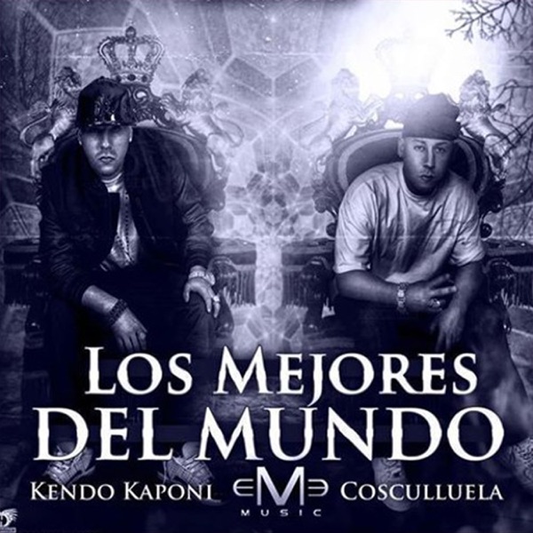 Los Mejores del Mundo (feat. Kendo Kaponi) - Single album cover