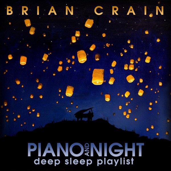 Piano and Night Deep Sleep Playlist album cover