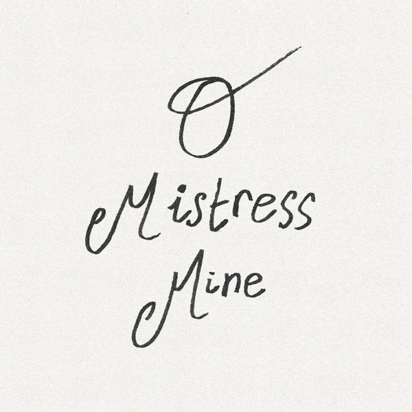 O Mistress Mine - Single album cover