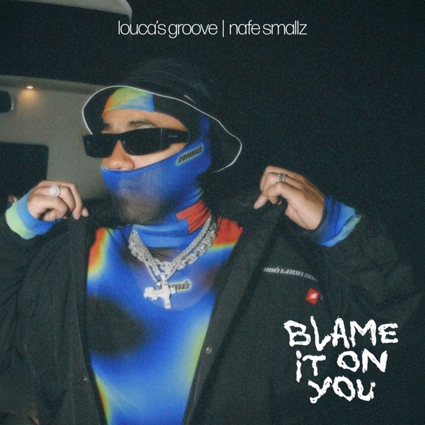 Blame It on You (Loucas Groove Remix) - Single album cover