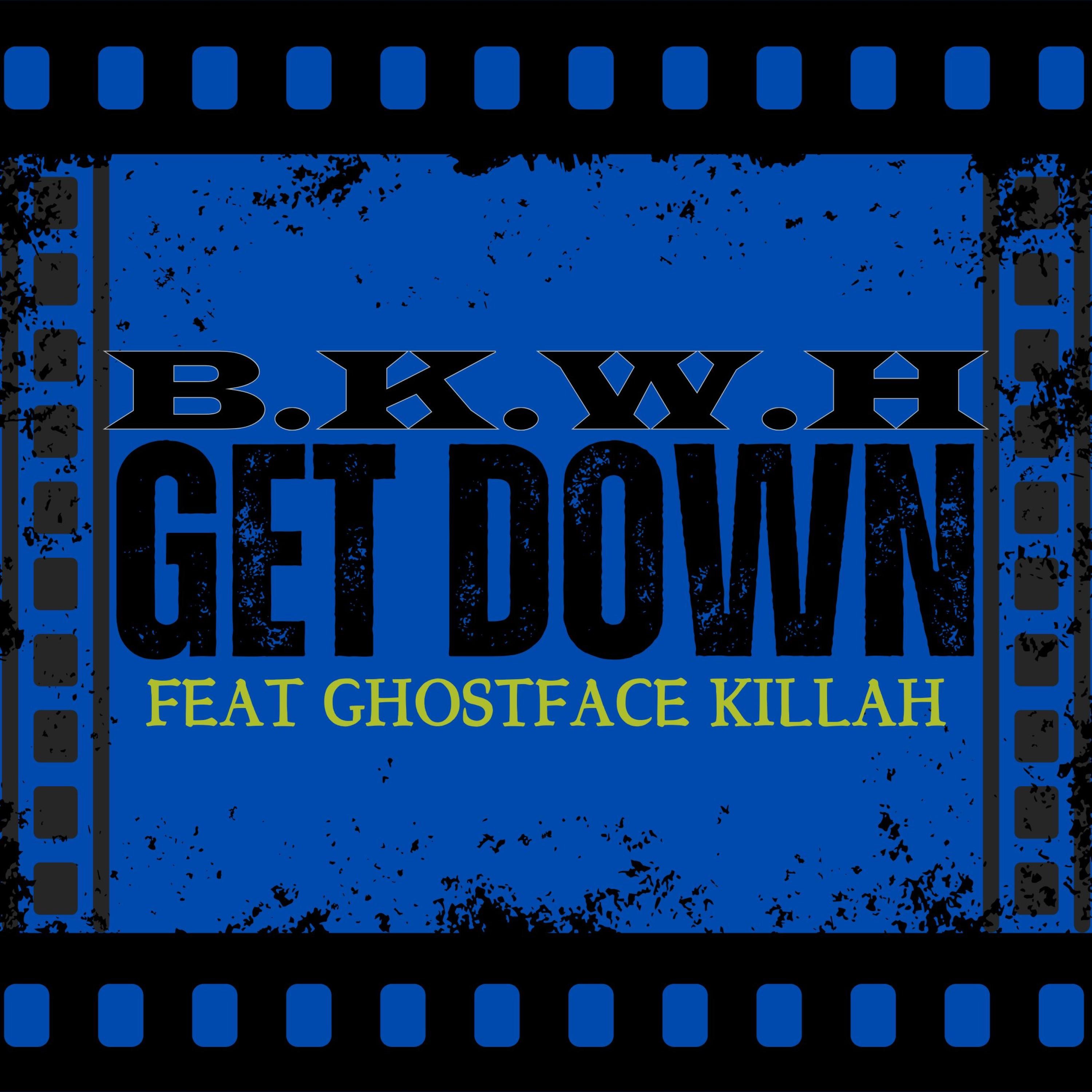Get Down (feat. Ghostface Killah) - Single album cover