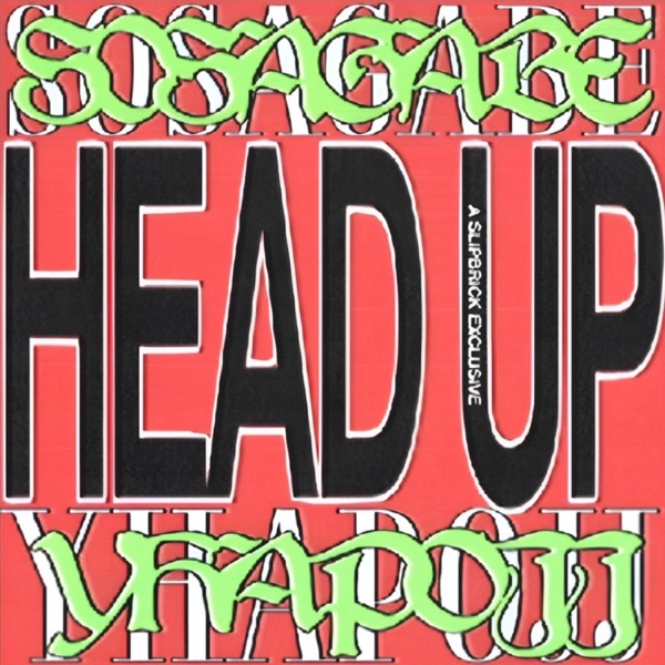 Head Up (feat. Yhapojj) [Slipbrick Remix] - Single album cover
