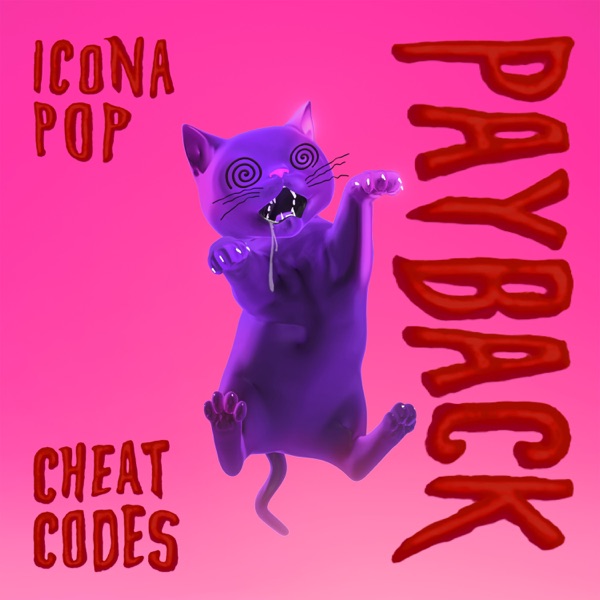 Payback (feat. Icona Pop) [Extended Mix] - Single album cover