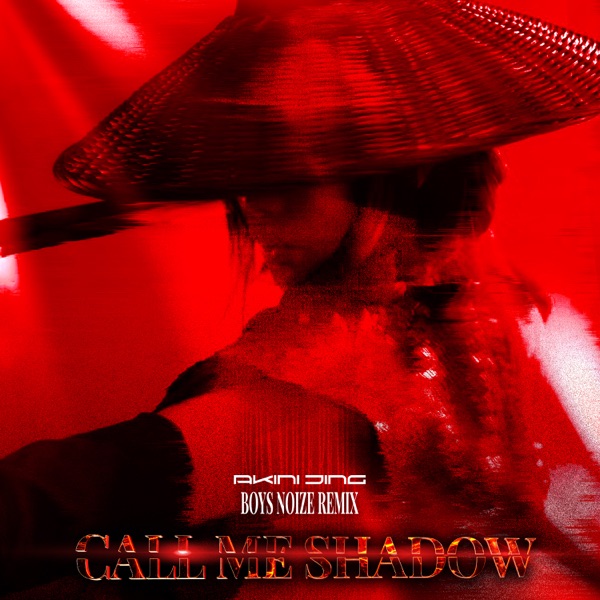 Call Me Shadow (Boys Noize Remix) - Single album cover