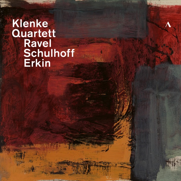 Ravel, Schulhoff & Erkin: String Quartets album cover