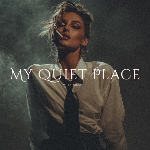 My Quiet Place - EP album cover