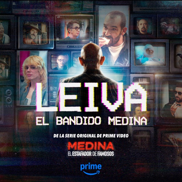 El Bandido Medina (De la serie original de Prime Video, Medina: El Estafador de Famosos) - Single album cover