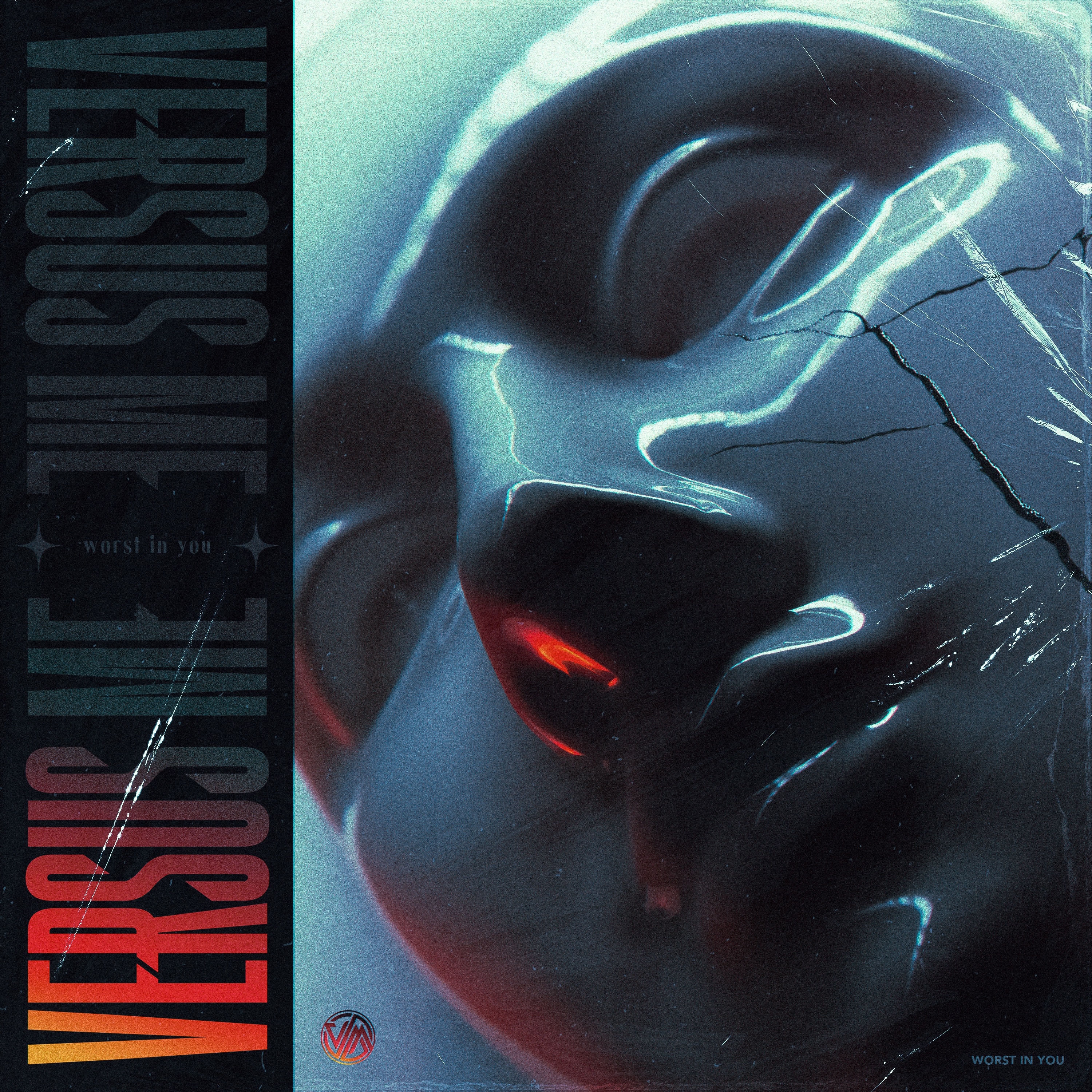 Worst in You - Single album cover