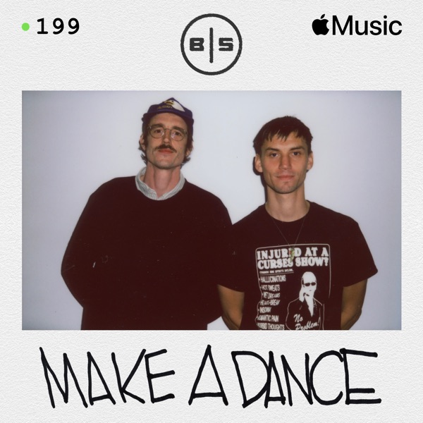 Beats In Space 199: Make A Dance (DJ Mix) album cover