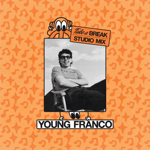 Take A Break: Young Franco (DJ Mix) album cover