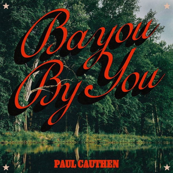 Bayou By You - Single album cover