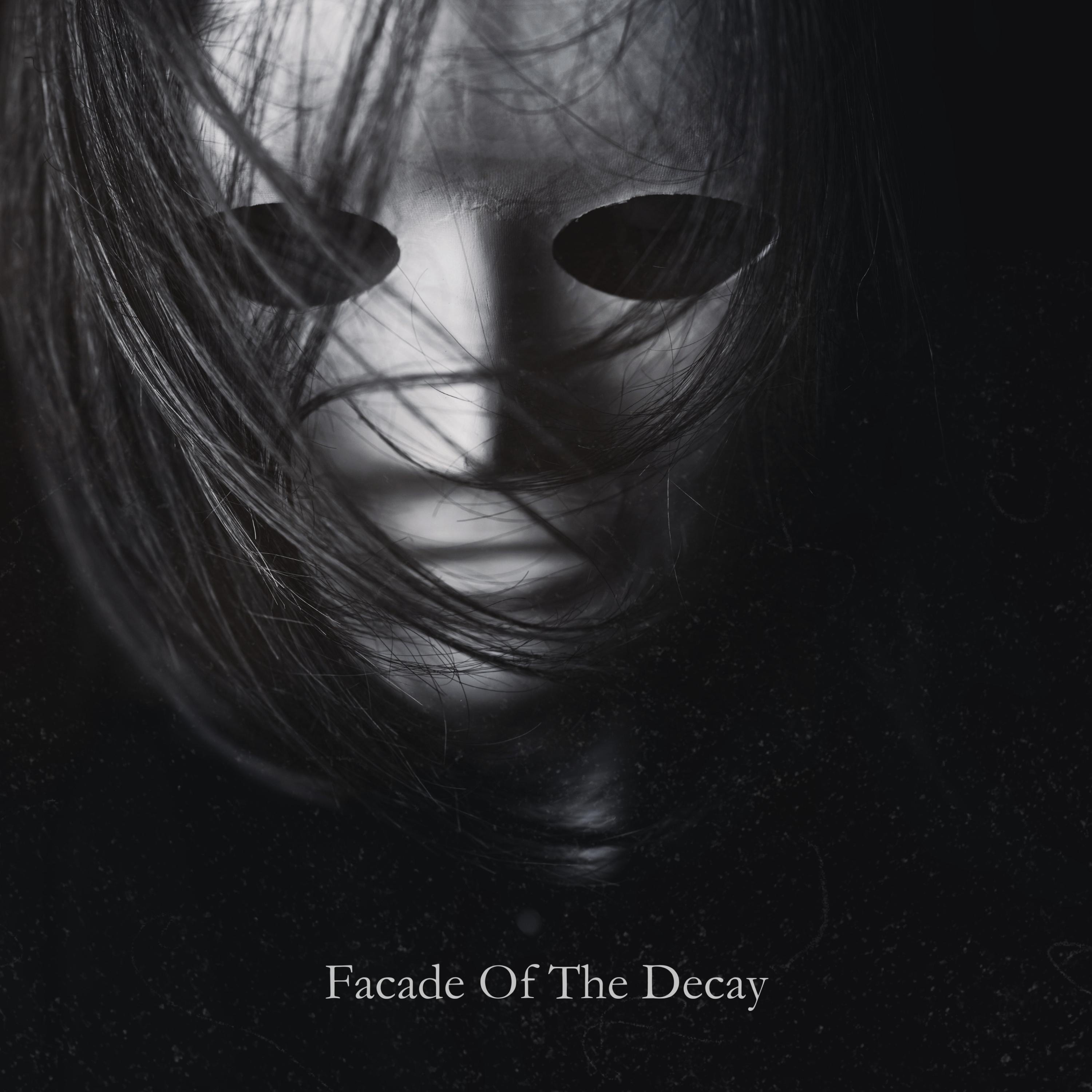 Facade Of The Decay - Single album cover