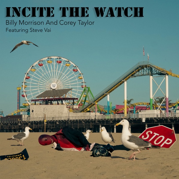 Incite the Watch (feat. Steve Vai) - Single album cover