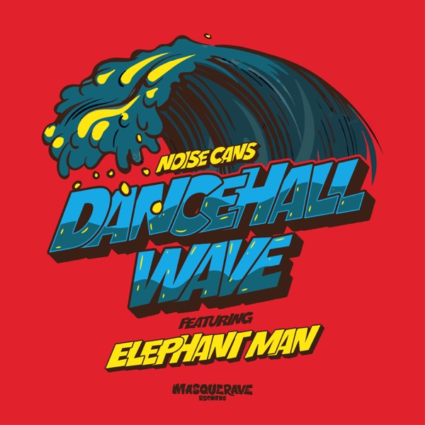 Dancehall Wave (feat. Elephant Man) - Single album cover
