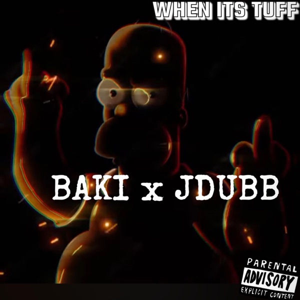 WHEN ITS TUFF (feat. BAKI) - Single album cover
