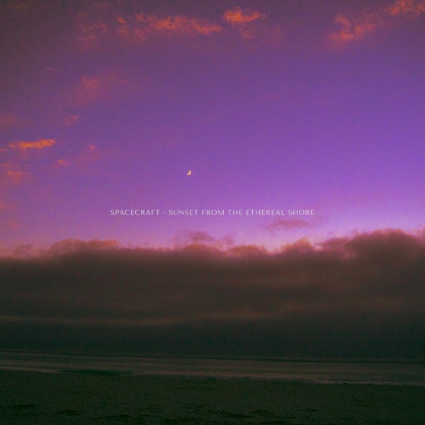Sunset from the Ethereal Shore - EP album cover