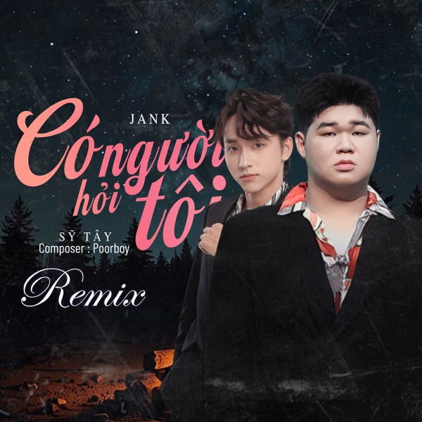 Có Người Hỏi Tôi  (Remix) - Single album cover