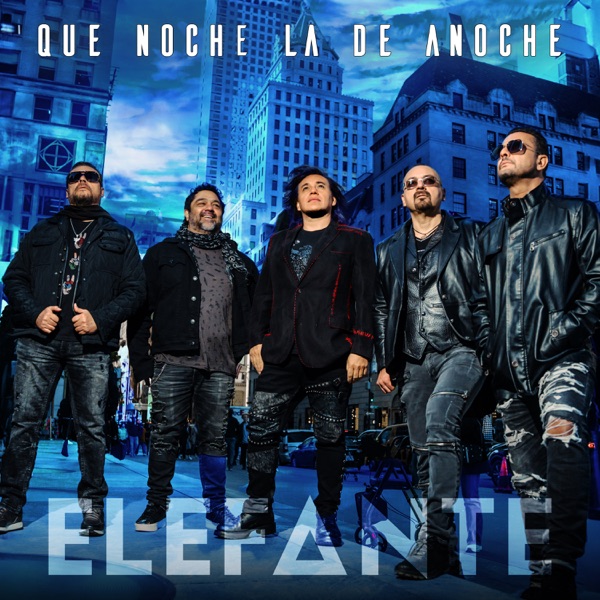 Que Noche la de Anoche - Single album cover