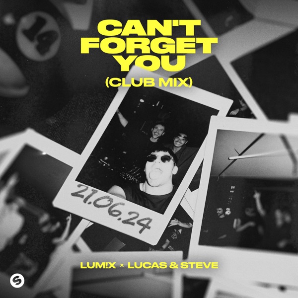 Can't Forget You (Club Mix) [Extended Mix] - Single album cover