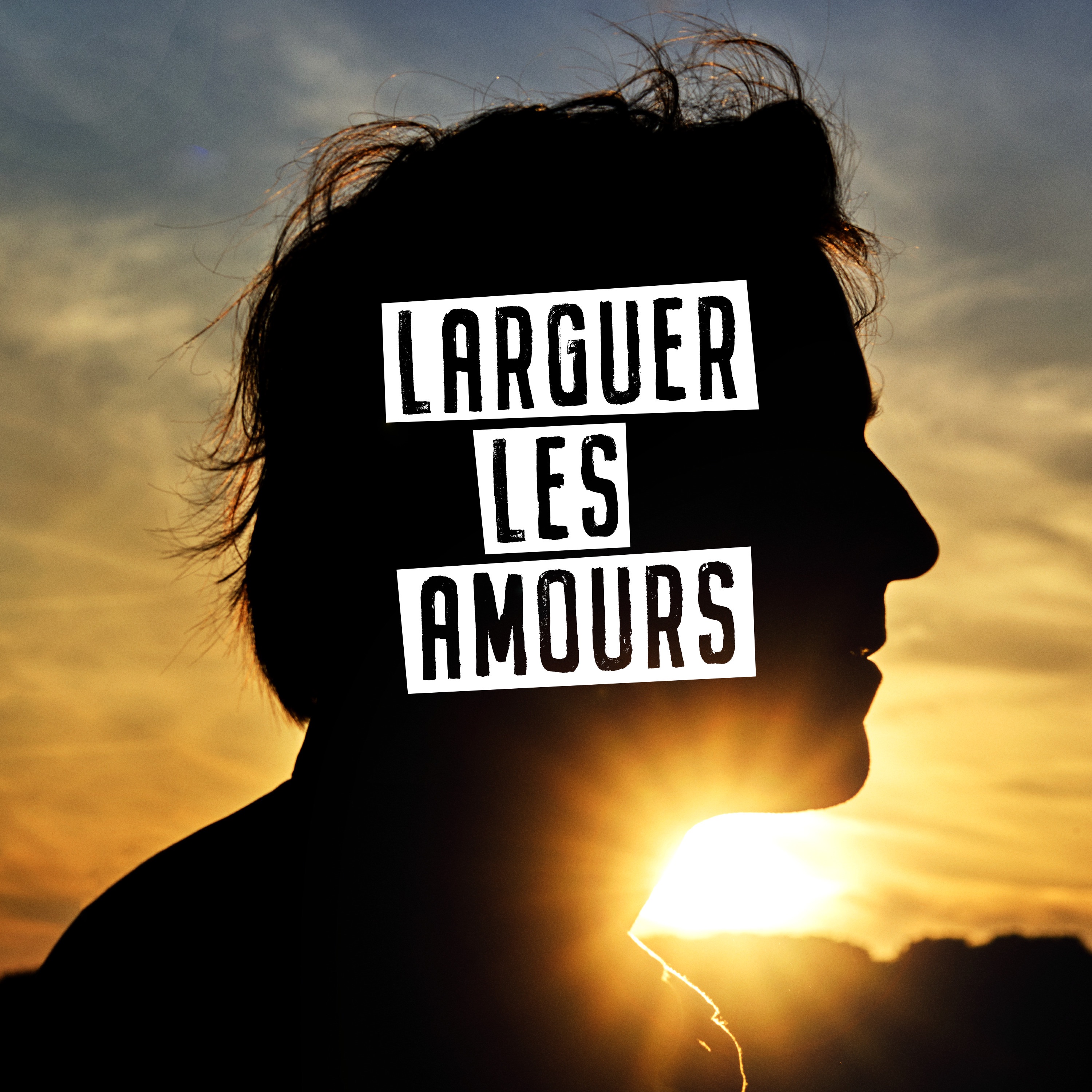 Larguer les amours - Single album cover