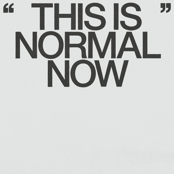 This is normal now album cover